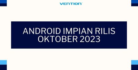 ANDROID IMPIAN RILIS OKTOBER 2023